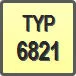 Piktogram - Typ: 6821